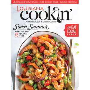 Louisiana Cookin' July/August 2019