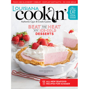 Louisiana Cookin' July/August 2021