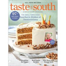 Taste of the South March/April 2025