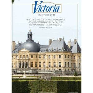 Victoria May_June 2025 featuring french castle