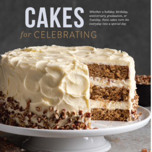Bake from Scratch 10th anniversary edition featuring cakes for celebrating with carrot cake