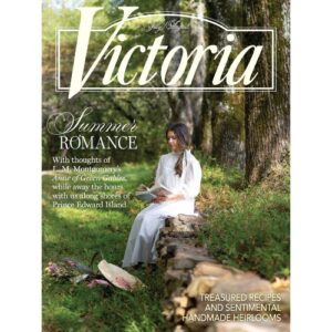 Victoria July/ August Cover featuring Anne of Green Gables style girl in garden