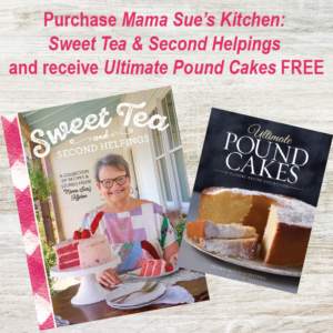 Mama Sue's Kitchen: Sweet Tea and Second Helpings